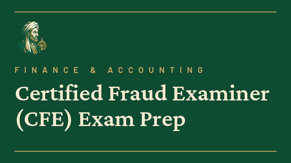 Certified Fraud Examiner (CFE) Exam Prep