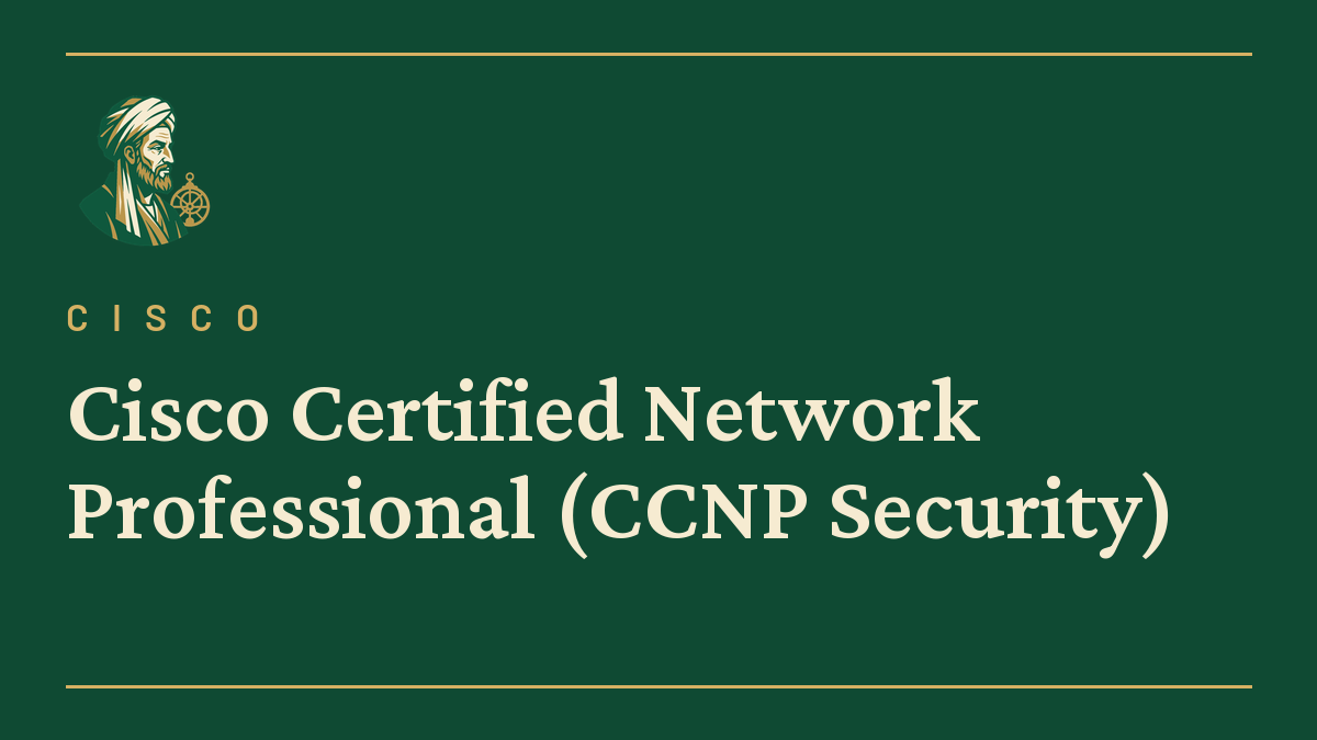 Cisco Certified Network Professional (CCNP Security)