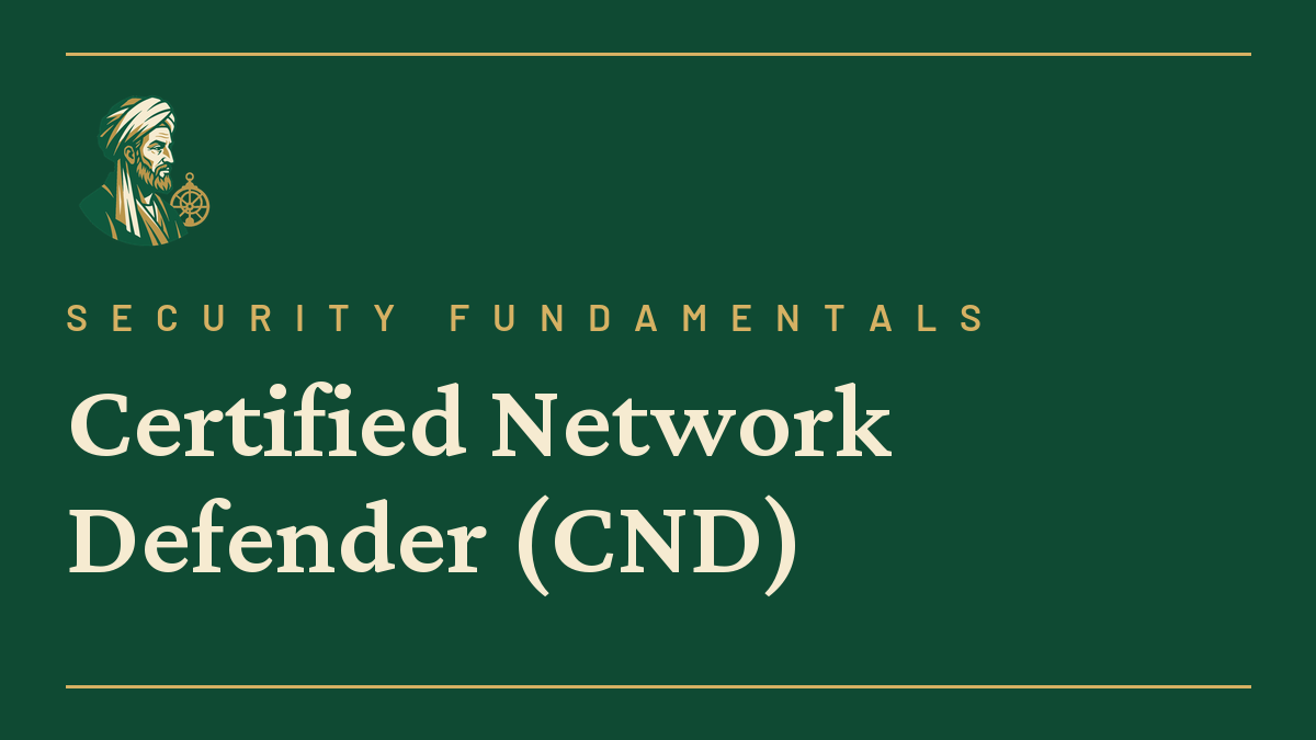 Certified Network Defender (CND)