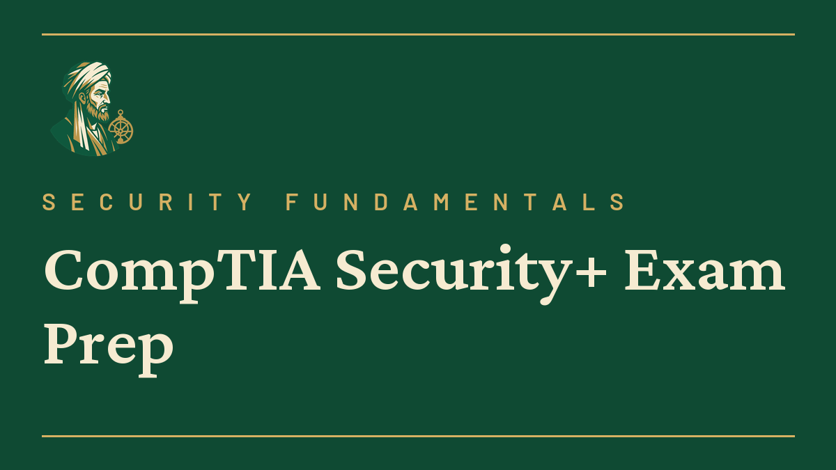 CompTIA Security+ Exam Prep