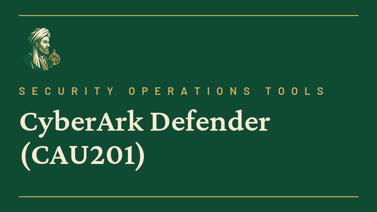 CyberArk Defender (CAU201)