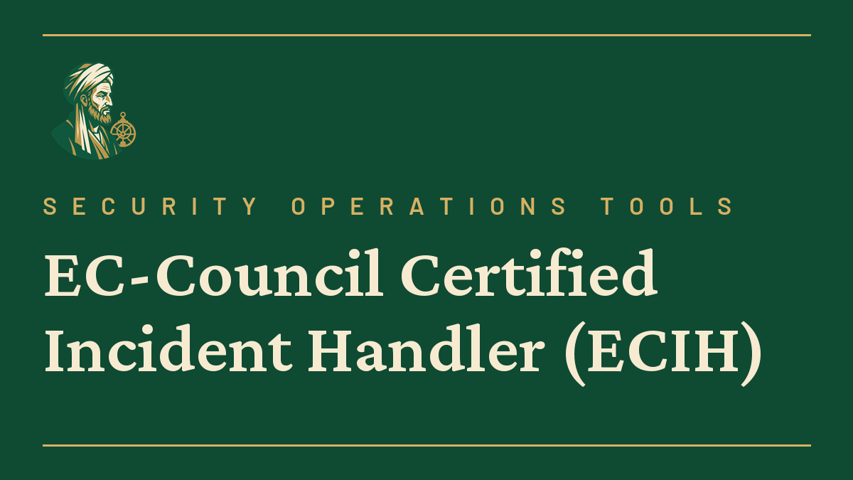 EC-Council Certified Incident Handler (ECIH)