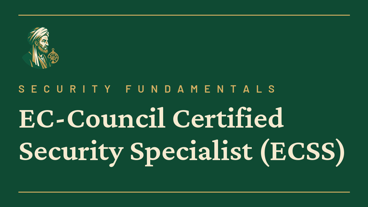 EC-Council Certified Security Specialist (ECSS)