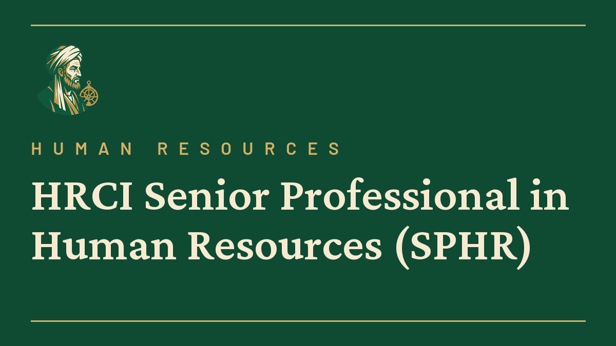 HRCI Senior Professional in Human Resources (SPHR)