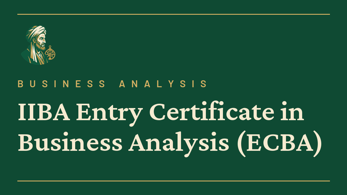 IIBA Entry Certificate in Business Analysis (ECBA)