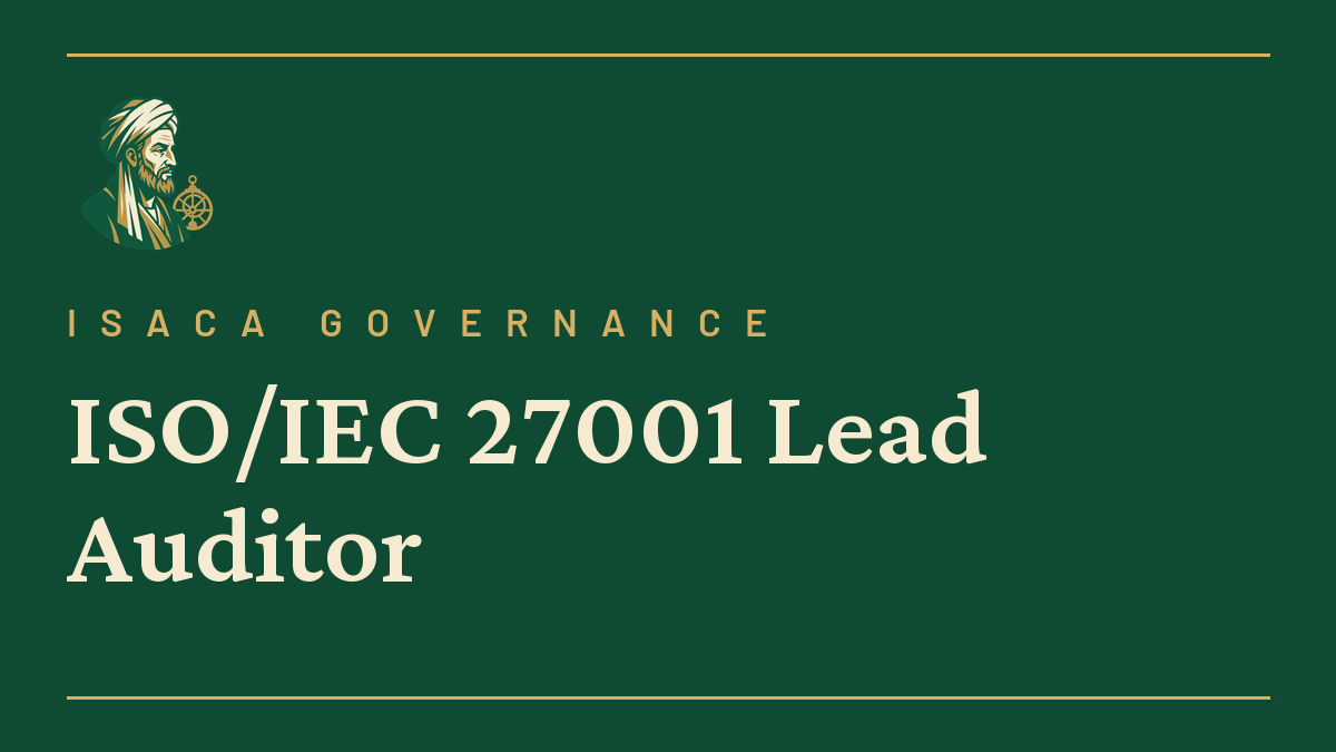 ISO/IEC 27001 Lead Auditor