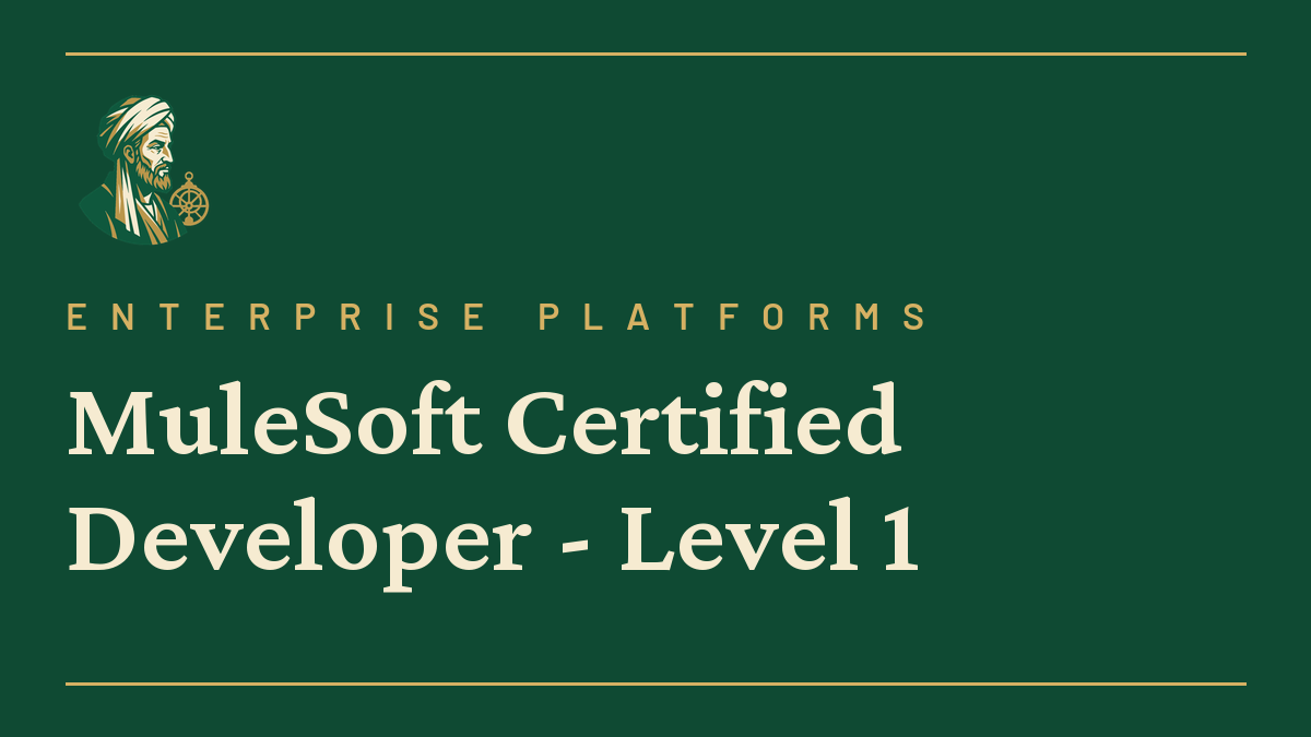 MuleSoft Certified Developer – Level 1