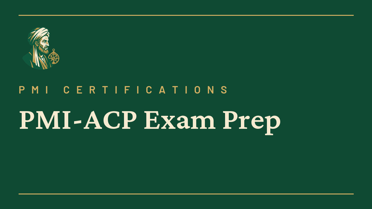 PMI-ACP Exam Prep