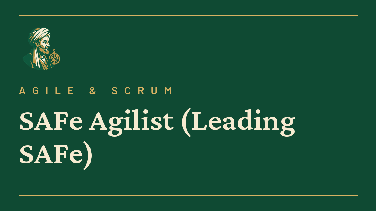 SAFe Agilist (Leading SAFe)