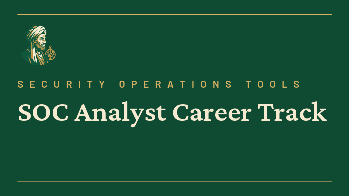 SOC Analyst Career Track