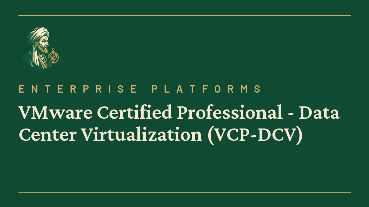 VMware Certified Professional – Data Center Virtualization (VCP-DCV)